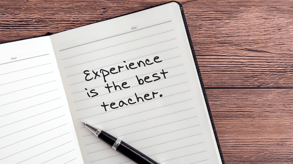 Zkušenost je nejlepší učitel